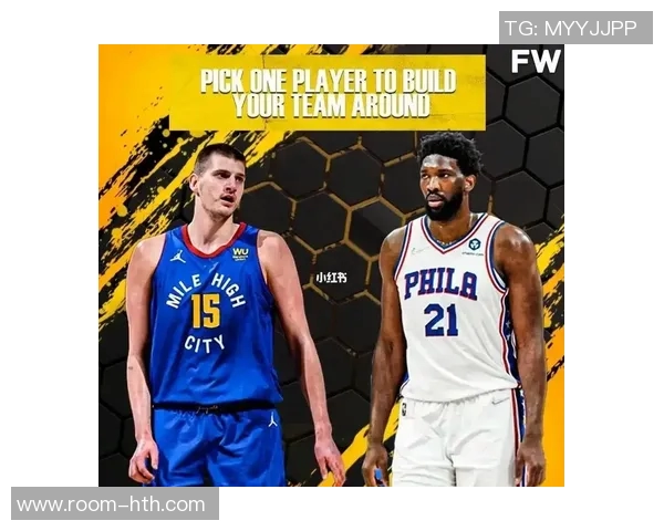 恩比德悄然崛起场均得分25与约基奇共同领衔联盟中锋得分榜